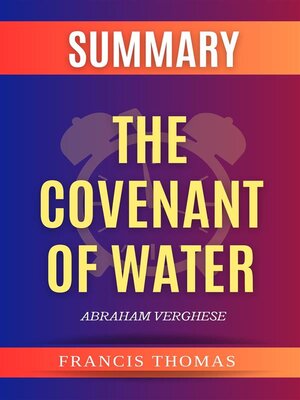 cover image of Summary of the Covenant of Water by Abraham Verghese
